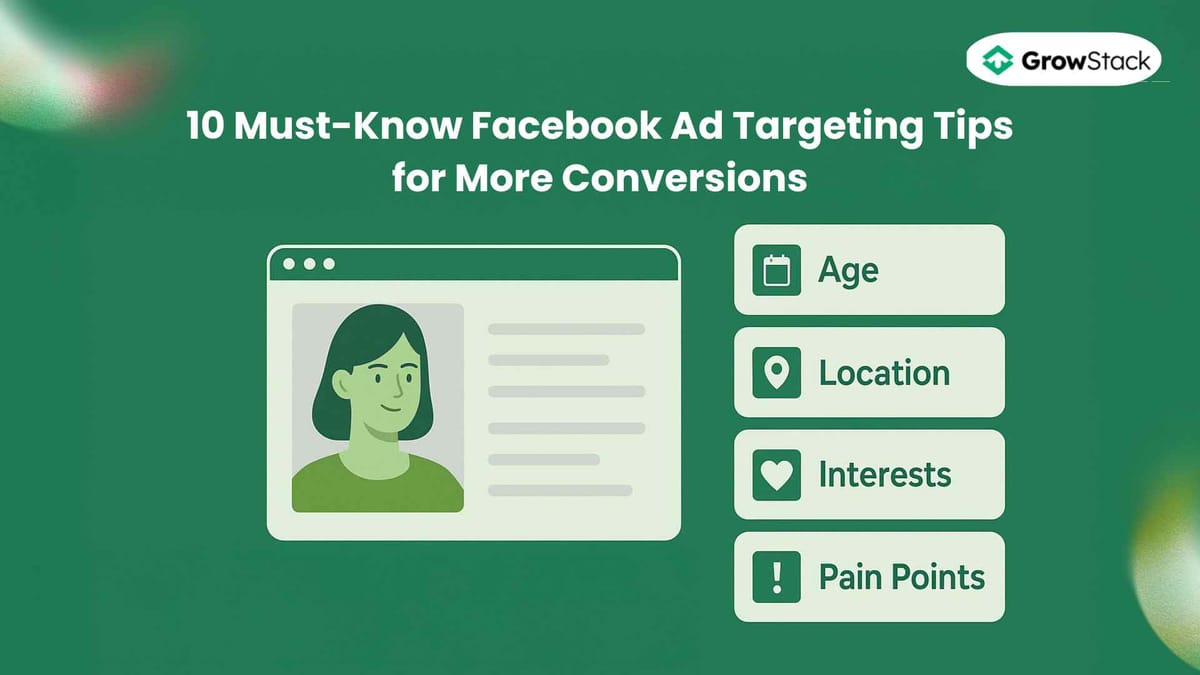 10 Must-Know Facebook Ad Targeting Tips for More Conversions