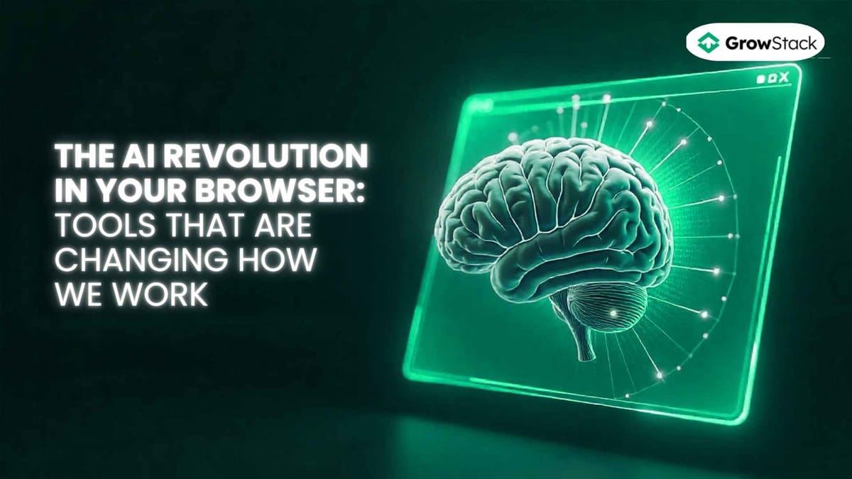 The AI Revolution in Your Browser: Tools That Are Changing How We Work