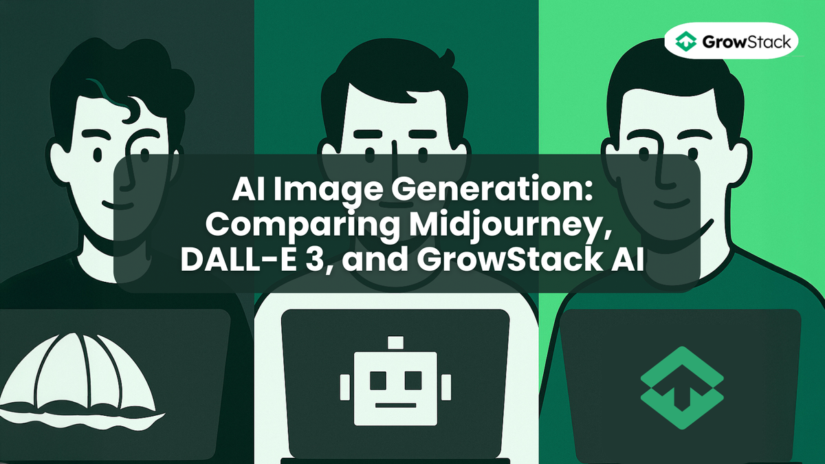 AI Image Generation: Comparing Midjourney, DALL-E 3, and GrowStack AI