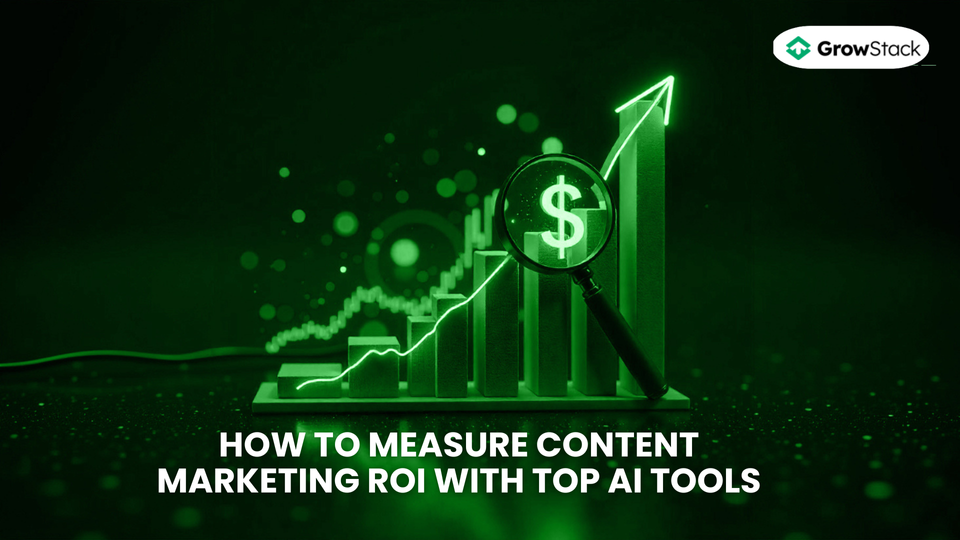 How to Measure Content Marketing ROI with top AI tools