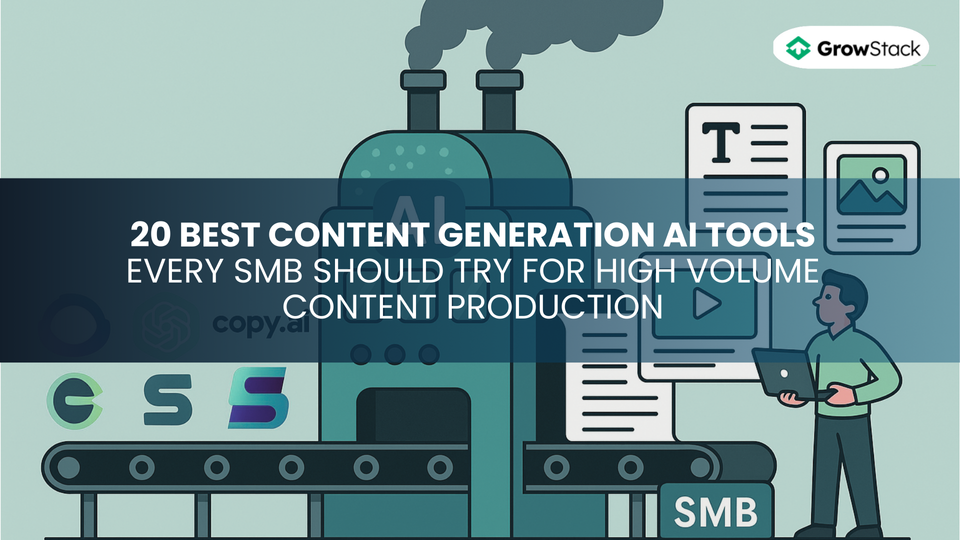 20 Best Content Generation AI Tools Every SMB should try for high volume content production