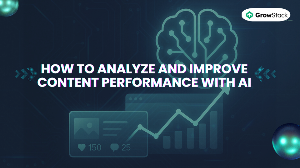 How to Analyze and Improve Content Performance with AI