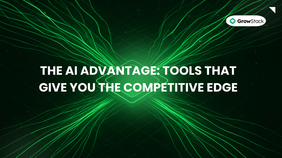 The AI Advantage: Tools That Give You the Competitive Edge
