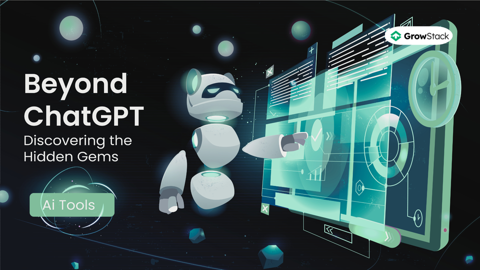 Beyond ChatGPT: Discovering the Hidden Gems of AI Tools